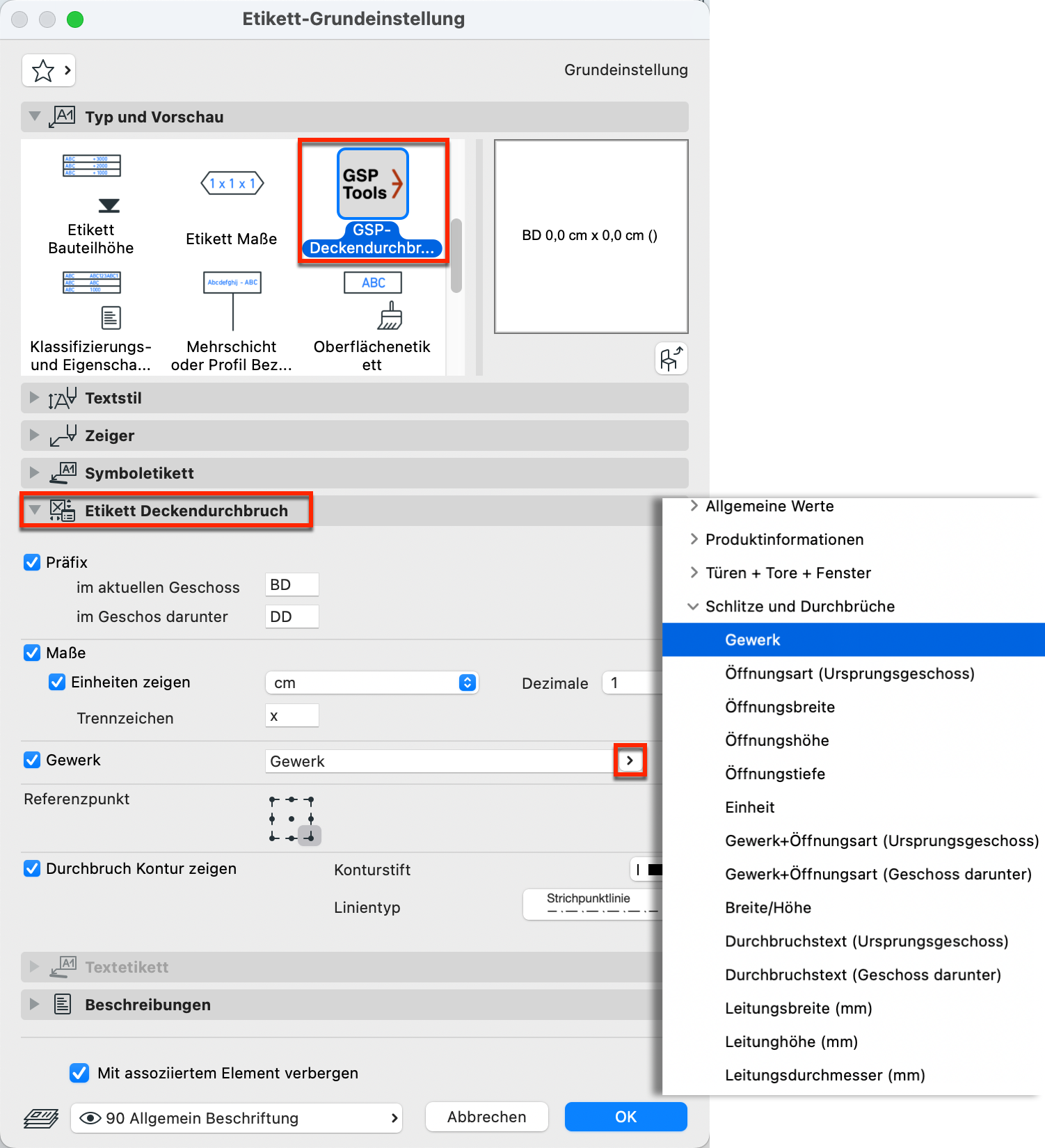 Auswahl des Deckenöffnungs-Etiketts in den Grundeinstellungen